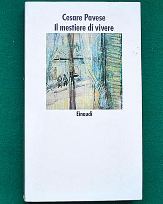 Il mestiere di vivere di Cesare Pavese