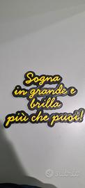 Scritta da parete "Sogna in grande"