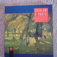 Catalani a Parigi - Catalogo mostra 2002 NUOVO