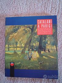 Catalani a Parigi - Catalogo mostra 2002 NUOVO