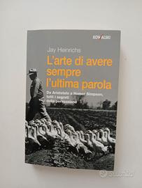 libro L'arte di avere sempre l'ultima parola