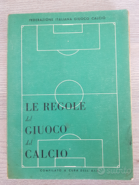 Le regole del giuoco del calcio, F.G.C.I., 1952