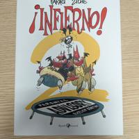 graphic novel - ¡INFERNO! 2 di T.Faraci S.Ziche