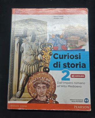curiosi di storia 2 + tutti dobbiamo sapere che 2