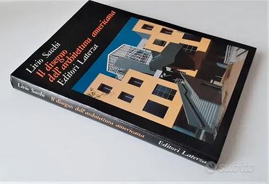 Il disegno dell'architettura americana (L. Sacchi)