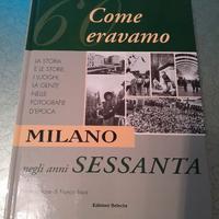 Milano Negli Anni Sessanta - Francesco Ogliari