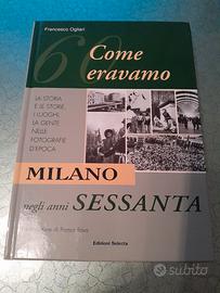 Milano Negli Anni Sessanta - Francesco Ogliari