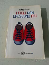I figli non crescono più scritto da Crepet Einaudi