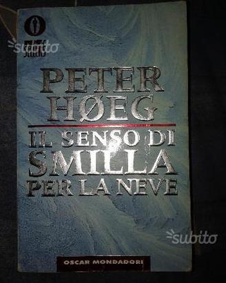 Il Senso Di Smilla Per La Neve,Peter Hoeg