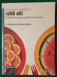 ¡eSO eS! Grammatica spagnola - 9788820132408