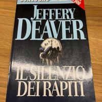Libro Jeffery Deaver Il silenzio dei rapiti