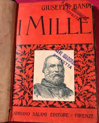 I Mille - da Genova a Capua - Giuseppe Bandi - Fi
