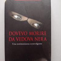 Sabine Adler "Dovevo morire da vedova nera"