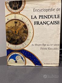 Encylopédie de la pendule française di Kjellberg