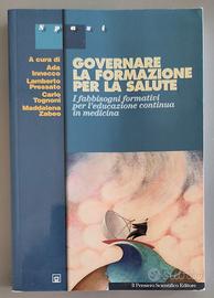 GOVERNARE LA FORMAZIONE PER LA SALUTE, IPSE 2005