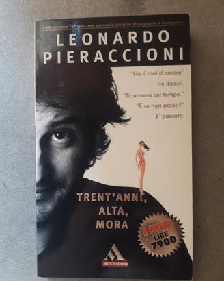 LIBRO "TRENT'ANNI, ALTA, MORA" LEONARDO PIERACCION