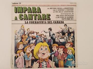 Disco 45 giri "La cornacchia del Canada" 1974