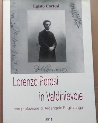 lorenzo perosi in valdinievole di Egisto Cortesi