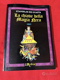LA CHIAVE DELLA MAGIA NERA Edizioni Rebis