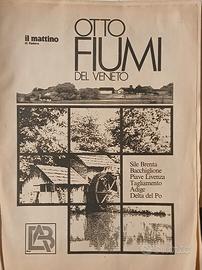 'Otto Fiumi del Veneto', 1986. Storia e ambiente