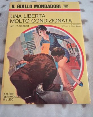 Una libertà molto condizionata - Jim Thompson