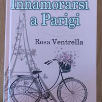Innamorarsi a Parigi di Rosa Ventrella