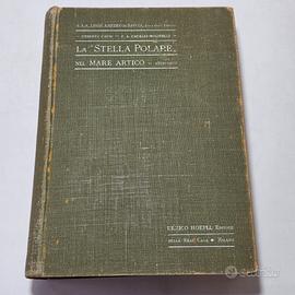 Libro 1903 Savoia La Stella Polare Nel Mare Artico