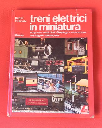 Libro vintage : Treni elettrici in miniatura