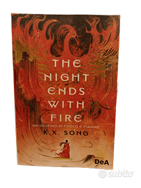 The Night Ends With Fire - K. X. Song