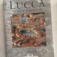 Lucca, storia e capolavori