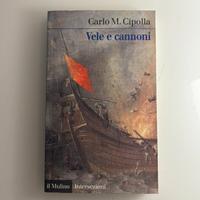 Vele e cannoni-Carlo M. Cipolla
