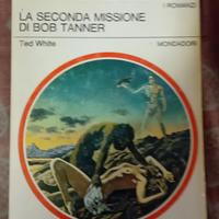 Urania "La seconda missione di Bob Turner", 2 euro