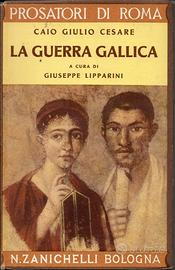 Giulio Cesare, La guerra gallica, Zanichelli 1958
