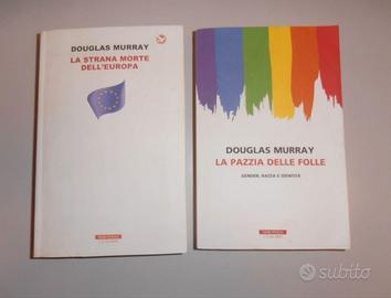 La strana morte dell'Europa  La pazzia delle folle