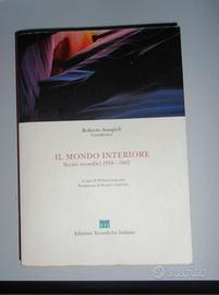 Il mondo interiore + Lo sviluppo transpersonale