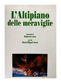 L'Altopiano delle Meraviglie