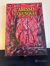 Fumetto L'Abisso è Ovunque. Con sketch e firme