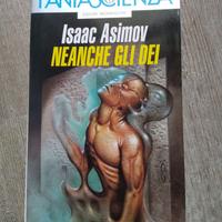 ASIMOV Neanche Gli Dei