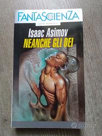 ASIMOV Neanche Gli Dei