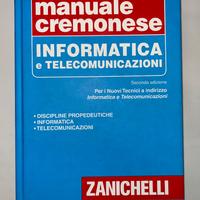 Manuale Cremonese -Informatica e Telecomunicazioni
