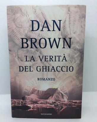 Dan Brown - La verità del ghiaccio