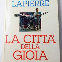 La Città Della Gioia - Dominique Lapierre - 1996