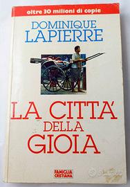 La Città Della Gioia - Dominique Lapierre - 1996
