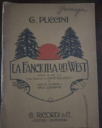 Libretto Fanciulla del West Puccini Ricordi 1910