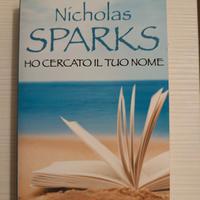 libro "ho cercato il tuo nome" di N. Sparks