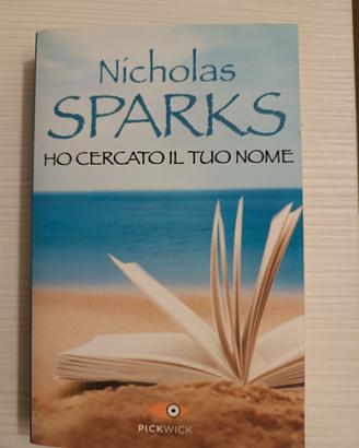 libro "ho cercato il tuo nome" di N. Sparks