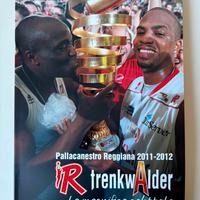 Libro Reggiana Basket 2011-2012 Trenkwalder