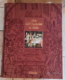 Arte dell'ospitalita' in Italia