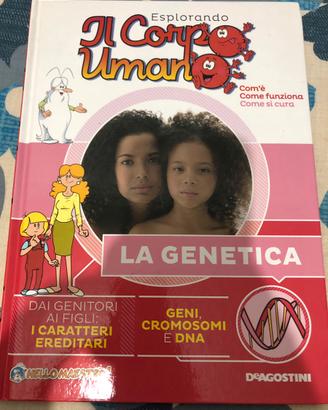Libro “il corpo umano-la genetica”