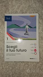 Scegli il tuo futuro ed.1